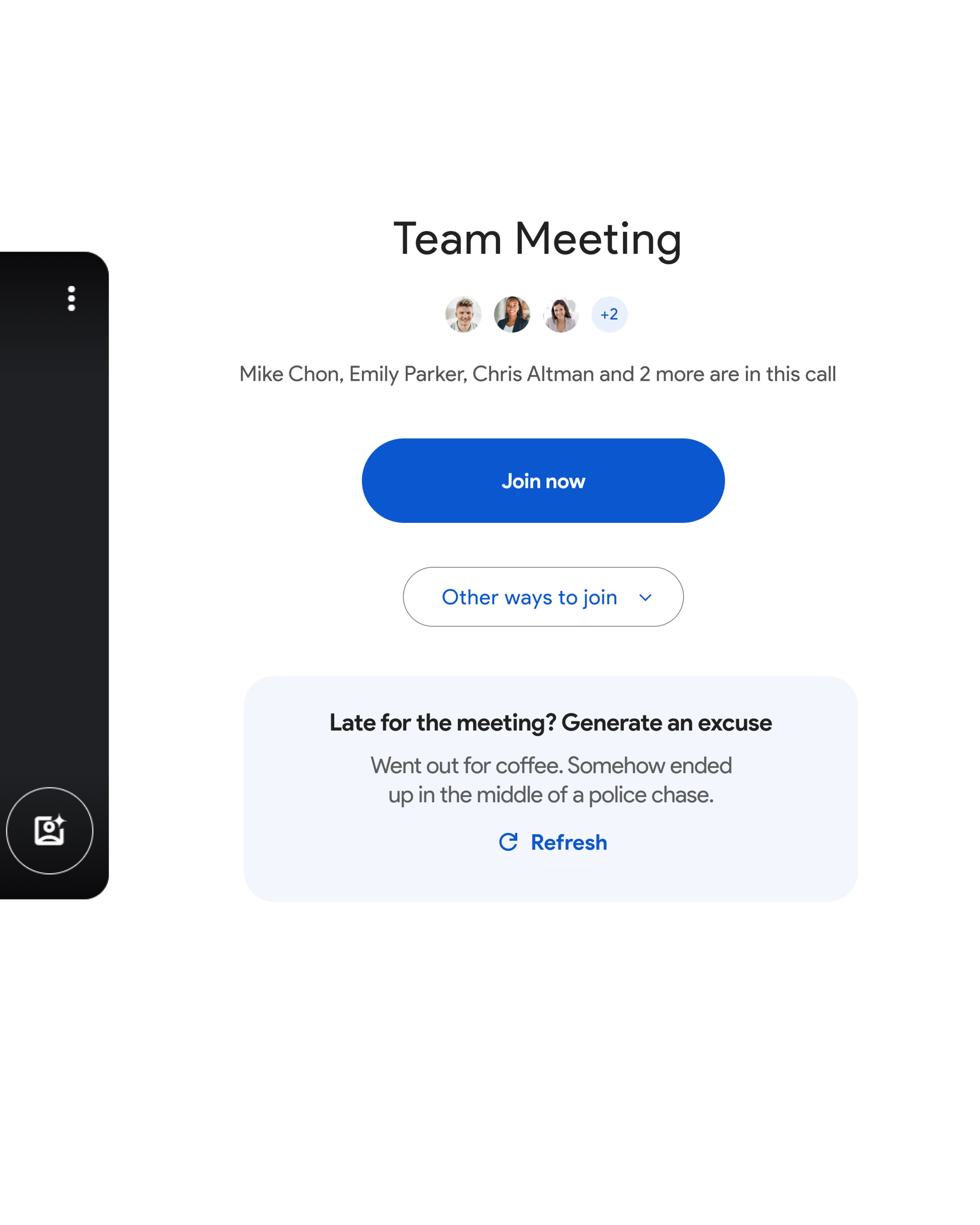 Концепт: экран встречи Google Meet с генератором смешных отмазок для опоздавших